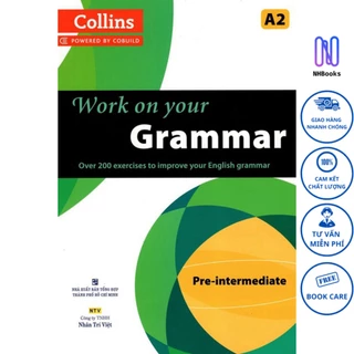 Sách - Collins Work On Your Grammar - Pre - intermediate (A2) - NHBOOK - NTV