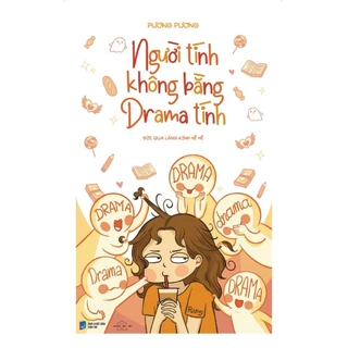 Sách AZ - Người Tính Không Bằng Drama Tính