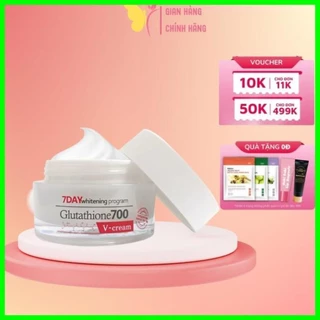 Kem Dưỡng 7Day Glutathione 700 V-Cream Dưỡng Trắng Da, Cấp Ẩm, Làm Mờ Thâm Nám, Giúp Đều Màu Da 50g