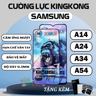 Kính cường lực kingkong full màn cho Samsung A14 / A24 / A34 A54 4G 5G