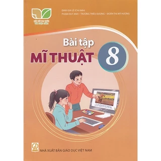 Sách - Bài tập Mĩ thuật 8 (Kết nối tri thức với cuộc sống)