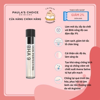 Tinh chất ngăn ngừa mụn đầu đen và bã nhờn 9% BHA Paula's Choice Skin Perfecting BHA 9 (9% Salicylic Acid) 0.83ml