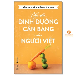 Sách - Chế độ dinh dưỡng cân bằng cho người Việt