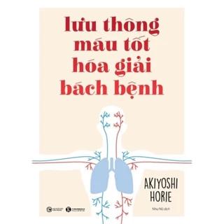 Sách - Lưu thông máu tốt hóa giải bách bệnh ( TH)