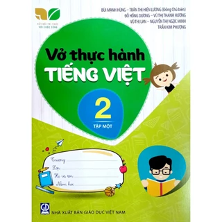Sách - Vở thực hành Tiếng Việt 2 tập 1 - Kết Nối Tri Thức Với Cuộc Sống