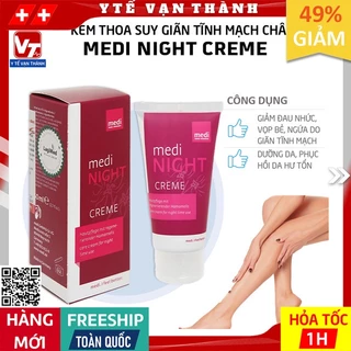 ✅ Kem Thoa Giãn Tĩnh Mạch Medi Night Crème | (Made in Germany) -VT0777