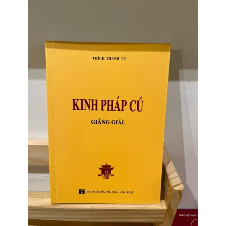 KINH PHÁP CÚ- giảng giải- Thích Thanh Từ