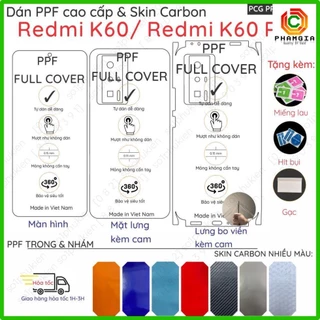 Dán PPF & Vân Carbon Xiaomi Redmi K60 / K60 Pro/ K60E cho màn hình,mặt lưng, full viền loại trong, nhám chuẩn xịn