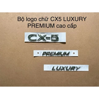 LOGO CHỮ CX5 LUXURY PREMIUM CAO CẤP DÁN XE MAZDA CX5 2022-2024