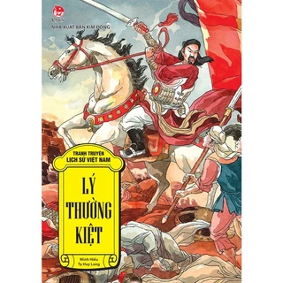 Sách Tranh truyện lịch sử Việt Nam - Lý Thường Kiệt