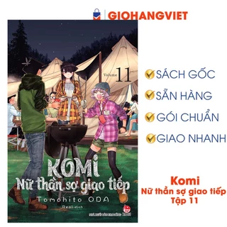 Truyện tranh - Komi - Nữ Thần Sợ Giao Tiếp Tập 11