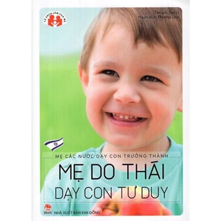 Sách - Mẹ các nước dạy con trưởng thành - Mẹ Do Thái dạy con tư duy