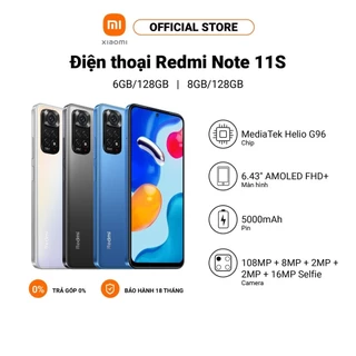 [HOT] Điện thoại Xiaomi Redmi Note 11S | Pin 5000mAh | MediaTek Helio G96 | Sạc nhanh 33W