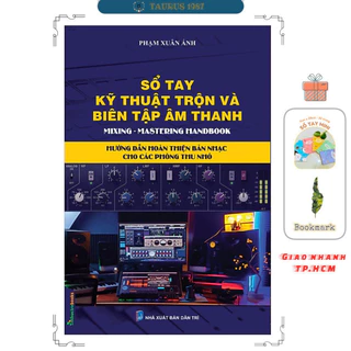 Sách Sổ tay Kỹ thuật trộn và Biên tập âm thanh ( STT)