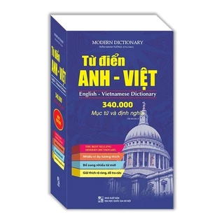 Sách - Từ điển Anh Việt 340.000 mục từ và định nghĩa (Bìa mềm) (MT)