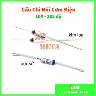 Cầu chì nồi cơm điện 10A 185 độ, kim loại/sứ