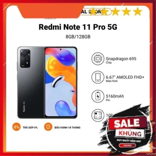 [SIÊU ƯU ĐÃI] Điện thoại Xiaomi Redmi Note 11 Pro 5G 8+128GB | Pin 5000mAh | Snapdragon 695 | Sạc nhanh 67W