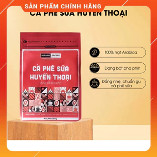 (Sỉ rẻ) Cà phê sữa Huyền Thoại 100% Arabica Milano Coffee 250gr