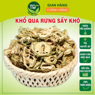 Khổ qua rừng sấy khô (mướp đắng rừng sấy khô), đánh bay tiểu đường, giảm huyết áp, thanh lọc cơ thể [500 gram - 01 kg]