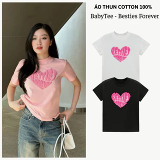 Áo thun babytee nữ BESTIES FOREVER trái tim dễ thương cotton local brand