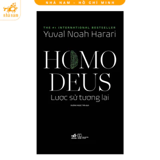 Sách - Homo Deus: Lược sử tương lai (TB 2023) (Nhã Nam HCM)  - NNB