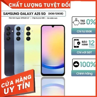 [ CHÍNH HÃNG ] Điện Thoại Samsung Galaxy A25 5G 6GB/128GB - 8GB/128Gb - Bảo Hành 12 Tháng