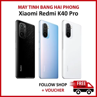 Điện thoại Xiaomi Redmi K40 Pro RAM 8/128GB chip Snapdragon 888 5G màn 120Hz thiết kế cao cấp hiệu năng khủng