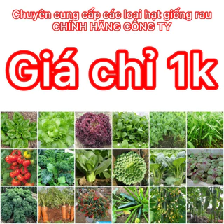 1k - Hạt giống rau các loại trồng thử hoặc trồng cho bé ăn dặm (đóng túi zip, được tách từ gói công ty ra)