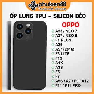 Ốp Lưng TPU Oppo A71 A83 A33 A37 A39 F1s A1K A3S F5 F7 YOUTH F9 F11 PRO