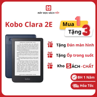 Máy Đọc Sách Kobo Clara 2E (Tặng dán màn hình, ốp trong suốt, tài khoản kho Sách Chất)