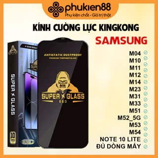 Cường lực KINGKONG KK Samsung M01S M02 M04 M10 M10S M11 M12 M14 M20 M21 M21S M22 M31 M32 M51 M52 J7 Pro Prime S10