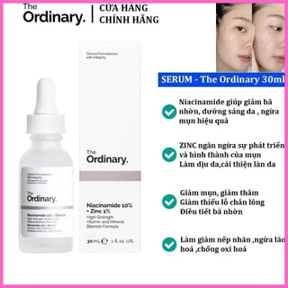 Serum ngừa mụn, sáng da, se khít, Giảm mụn Niacinamide 10% + Zinc 1% - The Ordinary 30ml [Cam Kết Chính Hãng 100%]/ ..