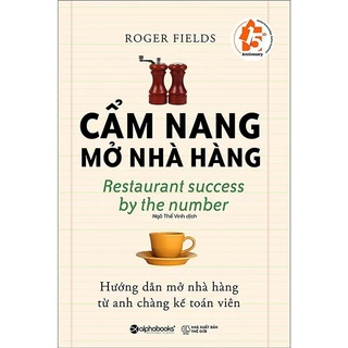 Sách - Cẩm nang mở nhà hàng - Alphabooks - Bản Quyền