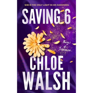 Saving 6 - Chloe Walsh