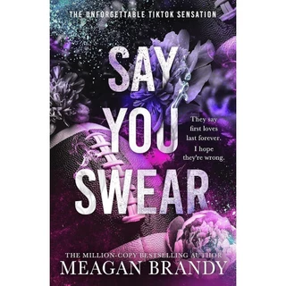 Say You Swear - Meagan Brandy