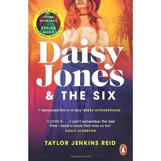 Daisy Jones And The Six - Taylor Jenkins Reid