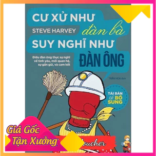 Cư xử như đàn bà suy nghĩ như đàn ông