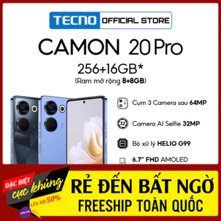Điện thoại Tecno CAMON 20 Pro 8GB/256GB Camera 64MP+32MP |Helio G99 | 5000mAh/ 33W |6.7''  [ siêu khuyến mãi ]
