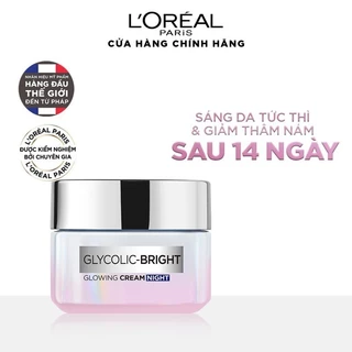 [Quà tặng không bán] Kem đêm dưỡng sáng mờ thâm nám L'Oreal Paris Glycolic (AHA) Bright 15ml code mới