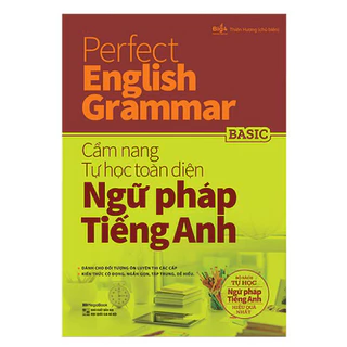 Sách Perfect English Grammar - Cẩm nang tự học toàn diện ngữ pháp tiếng anh - Basic - MGB