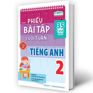 Sách Phiếu bài tập cuối tuần Tiếng anh lớp 2 (Global) - MGB