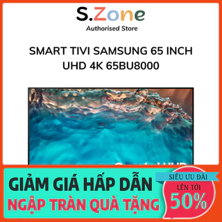 Smart Tivi Samsung 65 Inch BU8000 Crystal UHD 4K 65BU8000 -  liên hệ shop