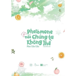 Sách - Pheromone Nói Chúng Ta Không Thể (Tập 2) - AZVietNam