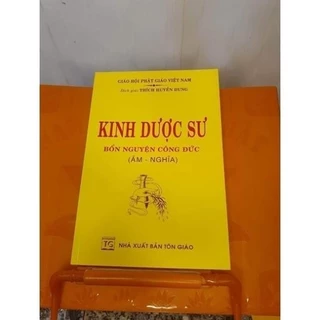 Kinh Dược Sư Thầy Huyền Dung