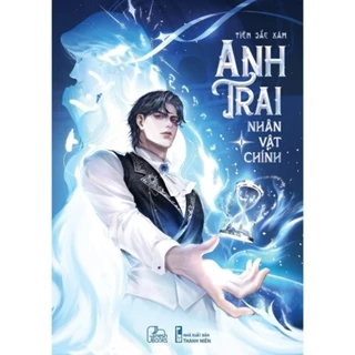 Sách - Anh trai nhân vật chính ( Tập 1) - TimeBooks