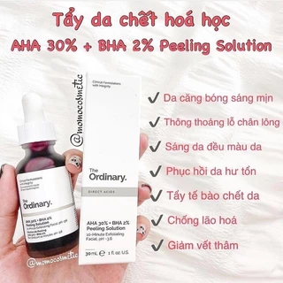 Serum Peel da The Ordinary AHA 30%+BHA 2% Tinh chất tẩy da chết không bong tróc 30ml -Auth