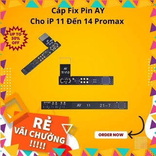 Cáp Fix Pin AY cho iP 11/11Pro Max/12/12 Pro Max/13/13 Pro Max DGG