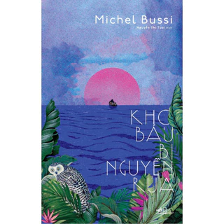 Sách - Kho báu bị nguyền rủa (Michel Bussi) - NNB