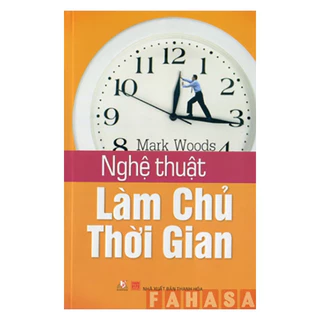 Sách - Nghệ Thuật Làm Chủ Thời Gian - VLB