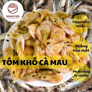 Tôm khô nguyên vỏ Cà Mau Dasako Food 200gr